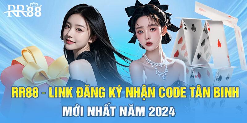 Rr88 - Link Đăng Ký Nhận Code Tân Binh Mới Nhất 2024