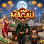 Dreams Of Macau PG Soft: Kemewahan Kota Kasino